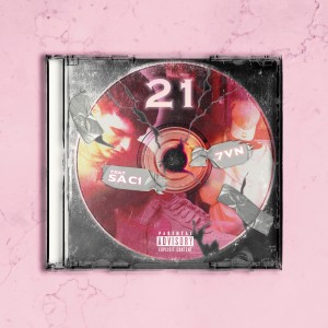 Album 21 (Explicit) oleh 7VN