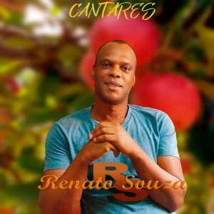 收聽Renato Souza的Cantares歌詞歌曲