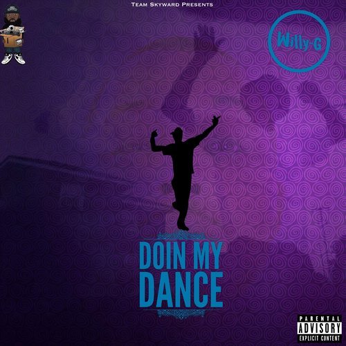 Doin' My Dance (Explicit)