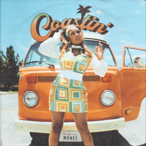 Dengarkan Coastin’ (Explicit) lagu dari Victoria Monet dengan lirik