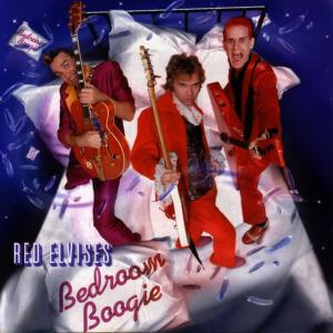 Red Elvises的專輯Bedroom Boogie
