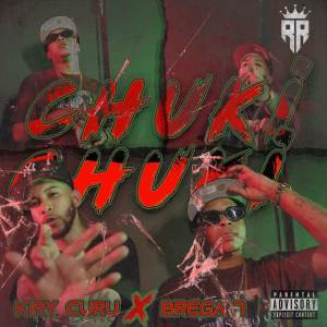 Listen to Chuki Chuki (Explicit) song with lyrics from Brega 7