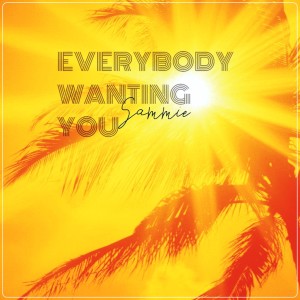 Album Everybody Wanting You from Sammie