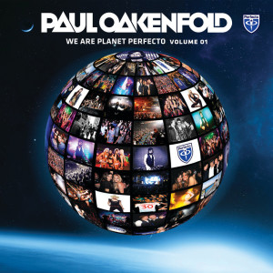 We Are Planet Perfecto, Vol. 1 (Mixed By Paul Oakenfold) dari Various Artists