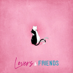 อัลบัม Lovers & Friends ศิลปิน Khoriantor