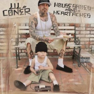 Lil Coner的專輯House Shoes and Heartaches (Explicit)