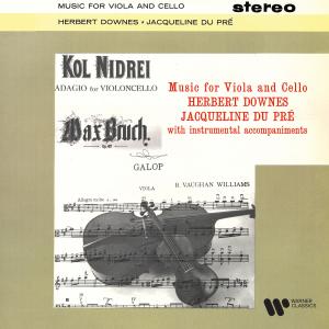 Jacqueline Du Pre的專輯Music for Viola - Music for Cello