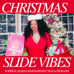 Listen to Christmas Slide Vibes song with lyrics from XODREW