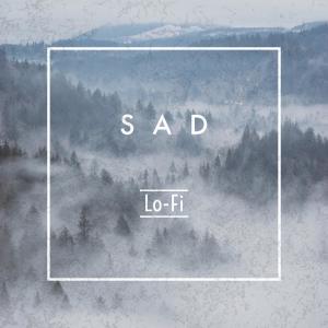 Album Sad (LoFi) from 10A
