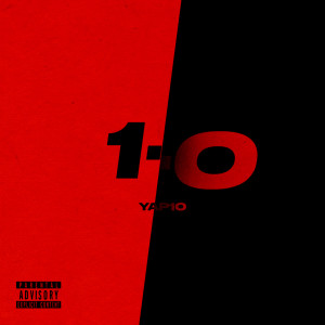 Album 1-0 (Explicit) from YAP10