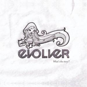 Evolver One的專輯What's The Story?