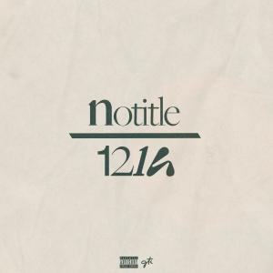 อัลบัม notitle / 1214 (Explicit) ศิลปิน Gtk