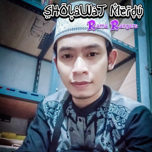 Dengarkan Sholawat Merdu lagu dari Rama Rangers dengan lirik