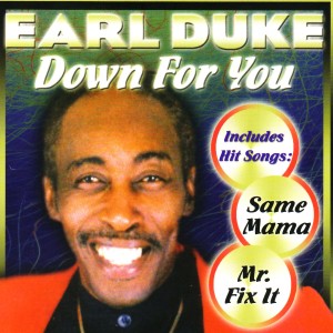 Earl Duke的專輯Down for You