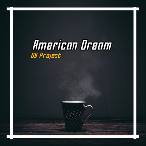 Album American Dream (Remix) from 88 Project