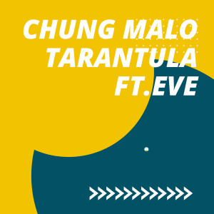 Eve（歐美）的專輯Chung Malo
