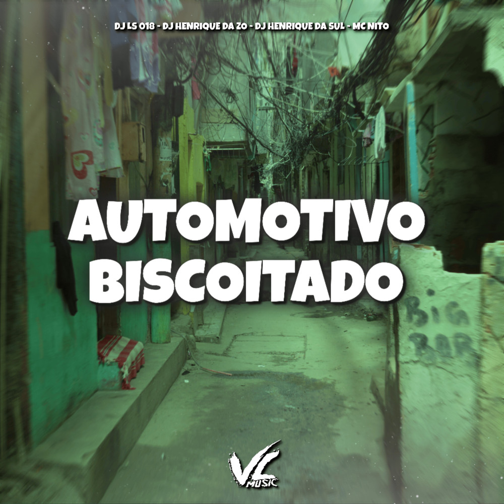 Automotivo Biscoitado (Explicit)