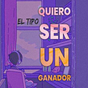 Listen to Quiero ser un ganador song with lyrics from El Tipo