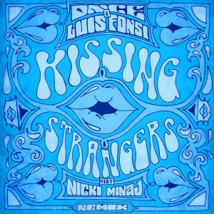 收聽DNCE的Kissing Strangers (Remix)歌詞歌曲