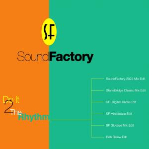 Soundfactory的專輯Do It 2 The Rhythm