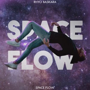 Album Space Flow from Rhyo Baskara