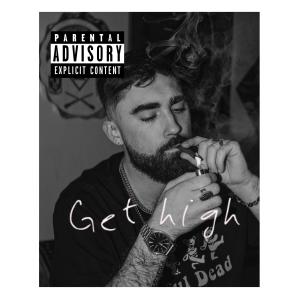 ดาวน์โหลดและฟังเพลง Get High (feat. eSBEO) (Explicit) พร้อมเนื้อเพลงจาก OAKLEY