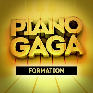 ดาวน์โหลดและฟังเพลง Formation (Piano Version) [Original Performed By Beyoncé] (乐器版) พร้อมเนื้อเพลงจาก Piano Gaga