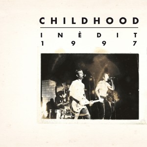 Childhood的專輯Inèdit 1997