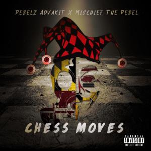 Album Chess Moves (Explicit) from Rebelz Advakit