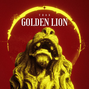 Listen to Golden Lion song with lyrics from Thor
