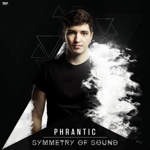 Listen to Symmetry Of Sound song with lyrics from phrantic
