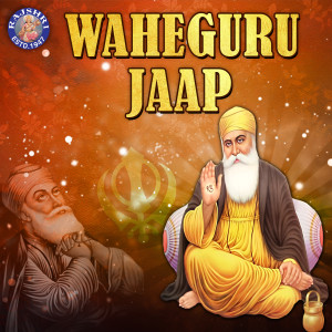 Listen to Waheguru Jaap song with lyrics from Abhishek Telang
