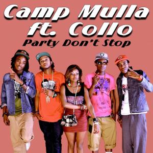 Camp Mulla的專輯Party Don't Stop