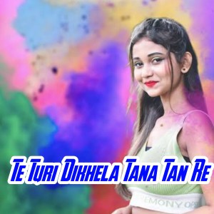 ดาวน์โหลดและฟังเพลง Te Turi Dikhela Tana Tan Re พร้อมเนื้อเพลงจาก Kamal Raj Sandilya