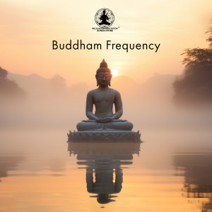 Relaxation Meditation Songs Divine的专辑Buddham Frequency (Do Good)