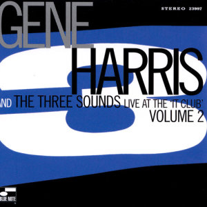 อัลบัม Live At The IT Club ศิลปิน Gene Harris & The Three Sounds
