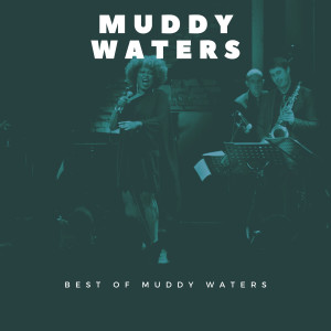 ดาวน์โหลดและฟังเพลง Hoochie Coochie Man พร้อมเนื้อเพลงจาก Muddy Waters