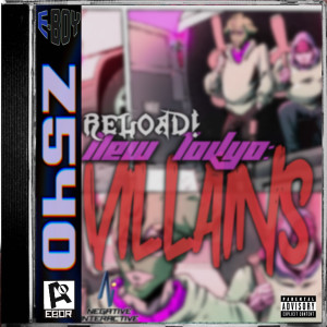 WHOKILLEDXIX的專輯Villains (Explicit)