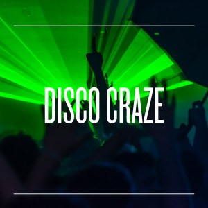 Dj DeadsmilezZ的專輯Disco Craze