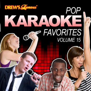 The Hit Crew的專輯Pop Karaoke Favorites, Vol. 15