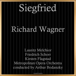 Album Richard Wagner: Siegfried from Arthur Bodanzky