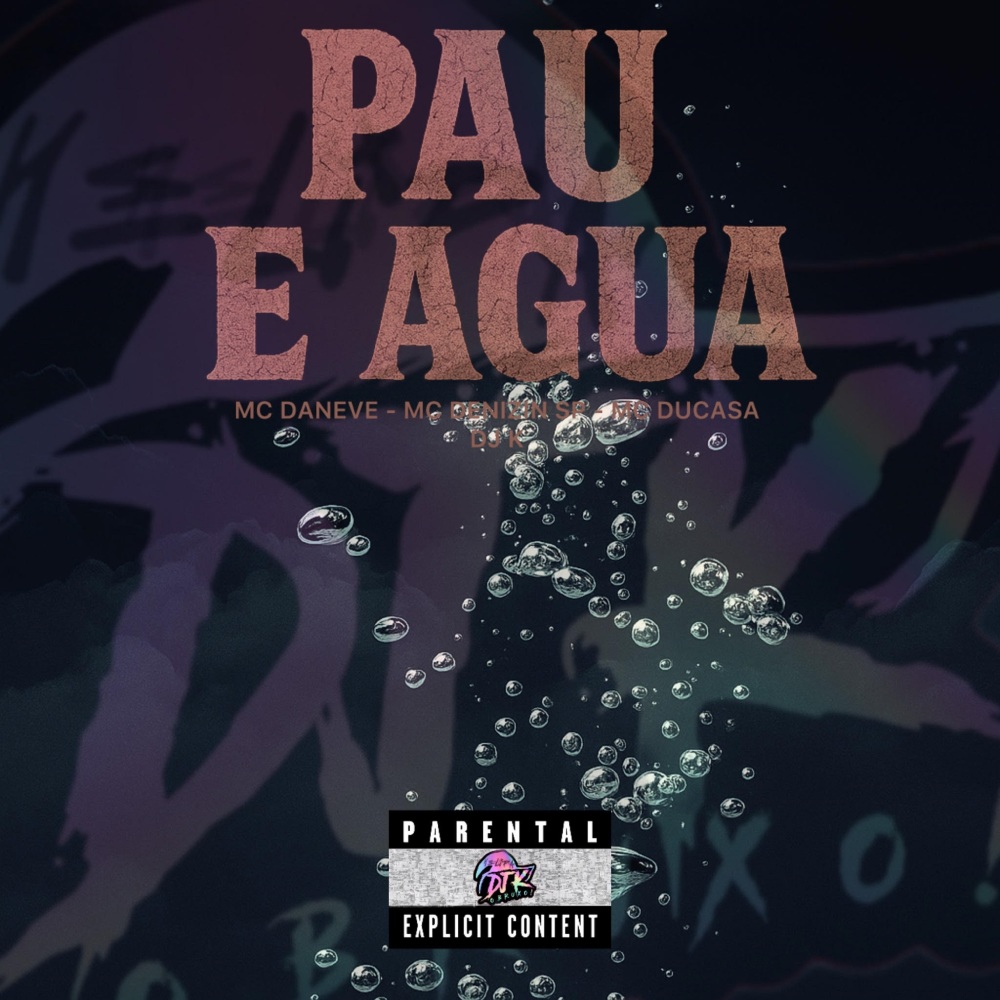 Pau e Agua (Mandelao World|Explicit)