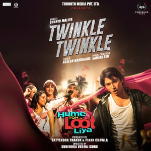 Album Twinkle Twinkle (From "Hume Toh Loot Liya") from Shahid Mallya