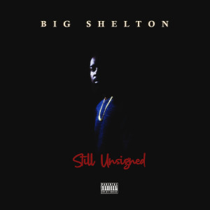 Listen to Glory (Explicit) song with lyrics from Big Shelton