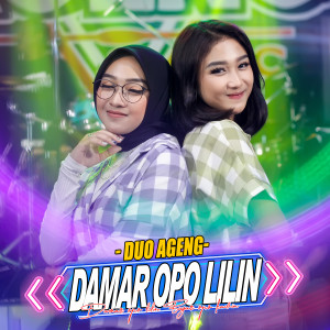 ดาวน์โหลดและฟังเพลง Damar Opo Lilin พร้อมเนื้อเพลงจาก Duo Ageng
