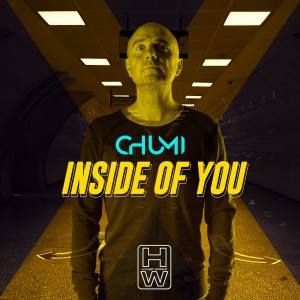 收聽Chumi的Inside of You (Radio Mix)歌詞歌曲