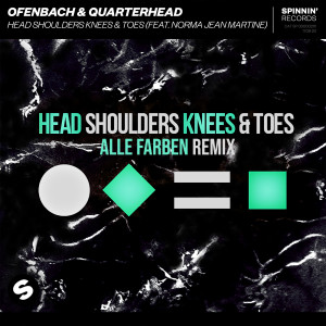 收聽Ofenbach的Head Shoulders Knees & Toes (feat. Norma Jean Martine) (Alle Farben Remix)歌詞歌曲