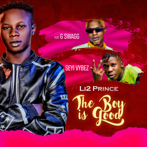 Album The Boy Is Good (Explicit) from Li2 Prince