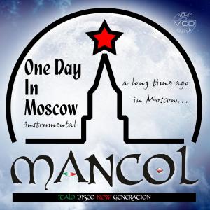 Album ONE DAY IN MOSCOW (instrumental) from MANCOL