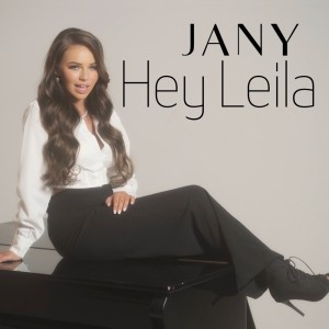 Dengarkan Hey Leila lagu dari Jany dengan lirik